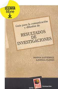 Descargar PDF Gu�a para la comunicaci�n y difusi�n de los resultados de investigaciones